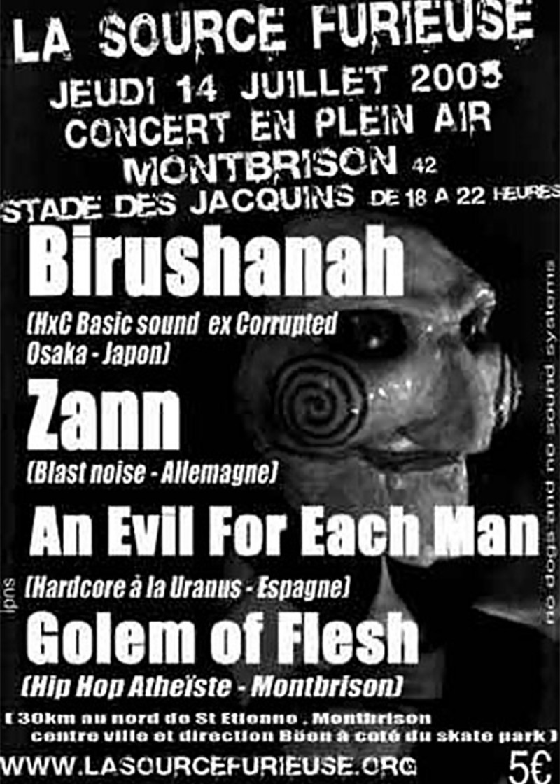 14/07/2005 - Birushanah + Zann + An Evil For Each Man + Golem Of Flesh @ Montbrison
