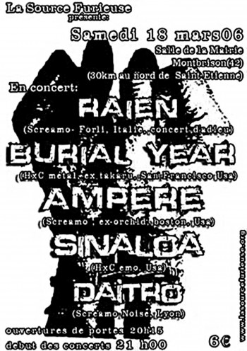 18/03/2006 - Ampere + Raein + Sinaloa + Burial Year + Daïtro @ Montbrison