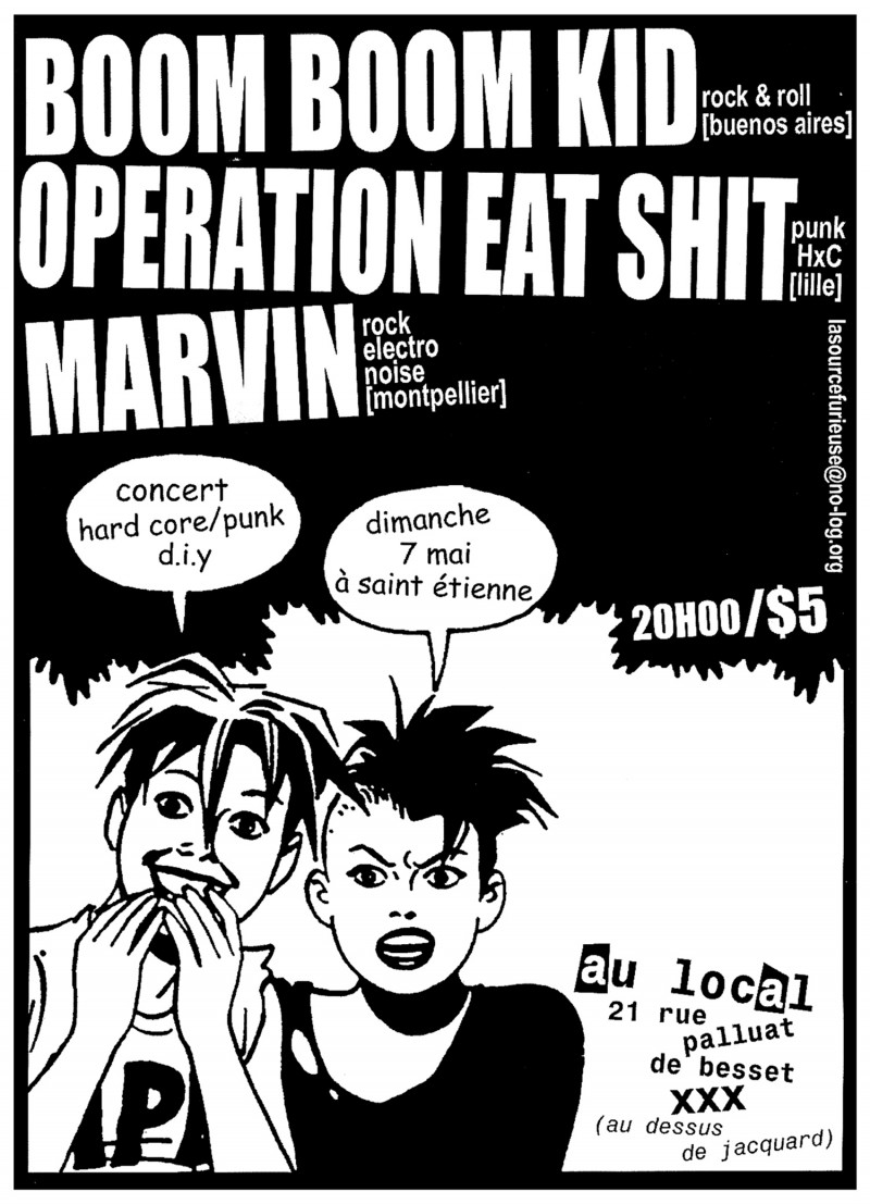 07/05/2006 - Boom Boom Kids + Marvin + Operation Eat Shit @ Saint-Etienne (Au Local)