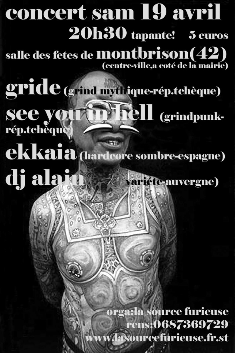 19/04/2003 – Gride + See You In Hell + Ekkaia+ DJ Alain @ Montbrison